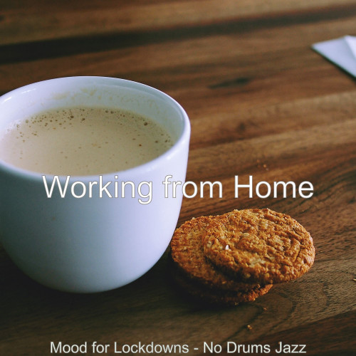 Mood for Lockdowns - No Drums Jazz