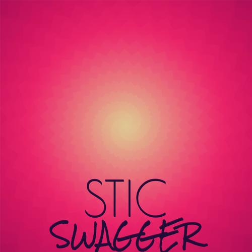 Stic Swagger