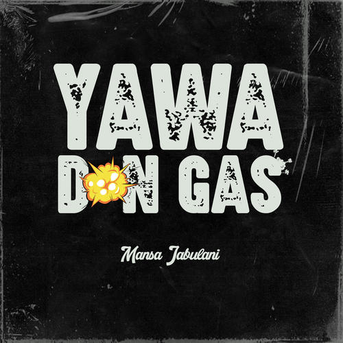 Yawa Don Gas