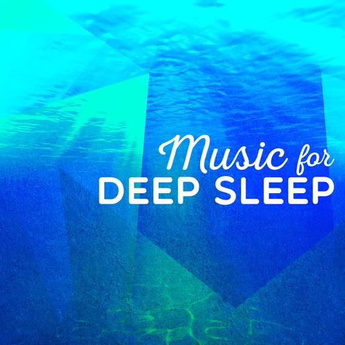 Music for Deep Sleep