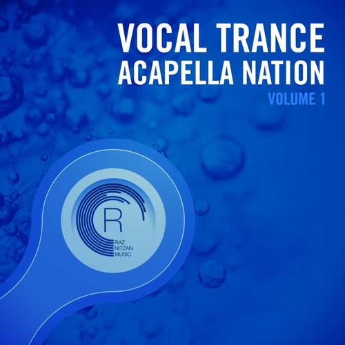 Vocal Trance Acappella Nation, Vol. 1