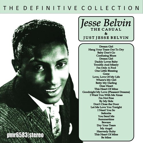 The Definitive Collection 'The Casual' & 'Just Jesse Belvin'