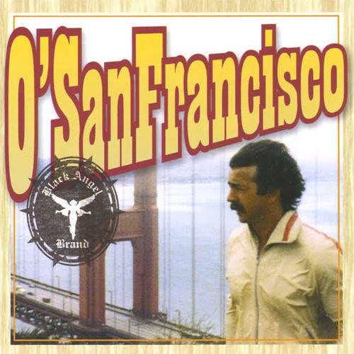 O' San Francisco