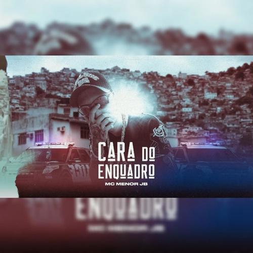 A cara do enquadro (Explicit)