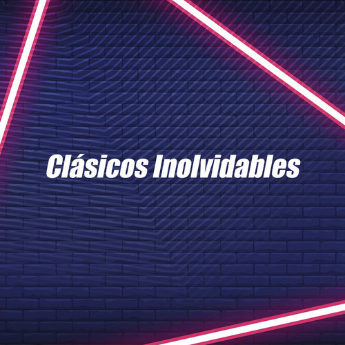 Clásicos Inolvidables