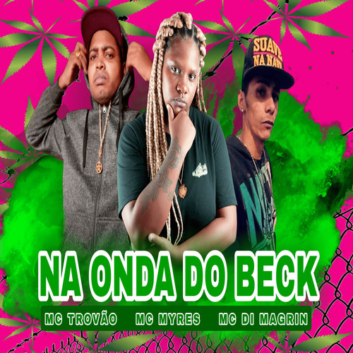 Na Onda do Beck (Explicit)