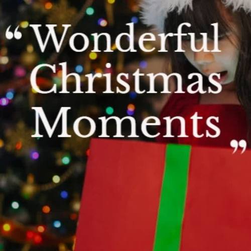 Wonderful Christmas Moments