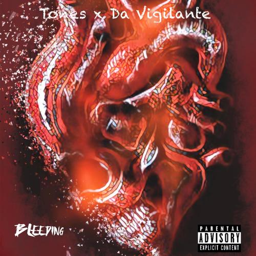 BLEEDING (feat. Tones) [Explicit]