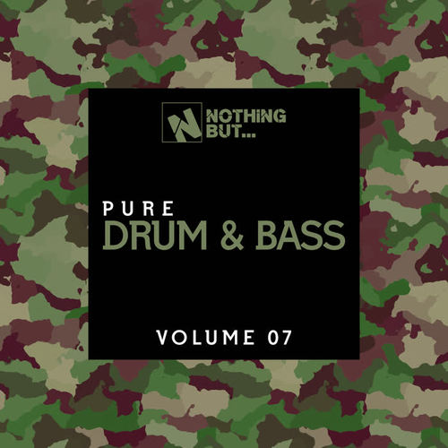 Nothing But... Pure Drum & Bass, Vol. 07 (Explicit)