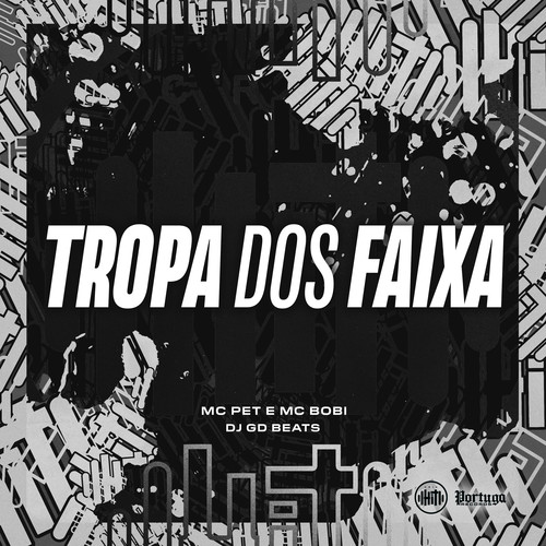 TROPA DOS FAIXA (Explicit)