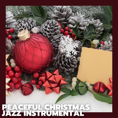 Peaceful Christmas Jazz Instrumental