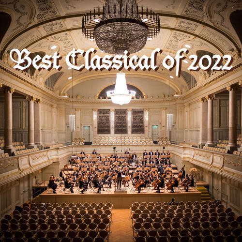 Best Classical of 2022