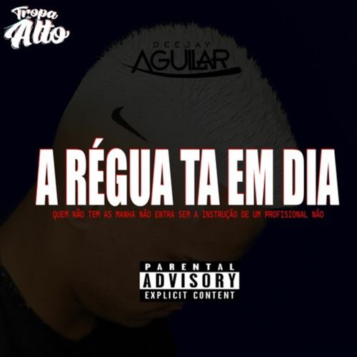 A Régua ta em dia vs Quem não tem as manha (Explicit)