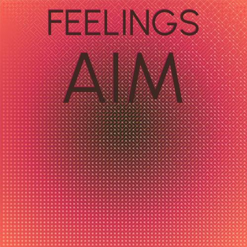 Feelings Aim