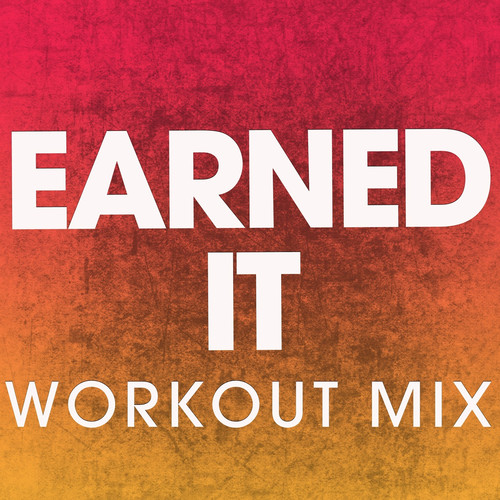 Earned It - Single