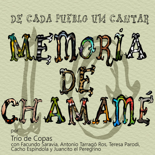 Memoria de chamamé / De cada pueblo un cantar Vol.10 (Coleccion)