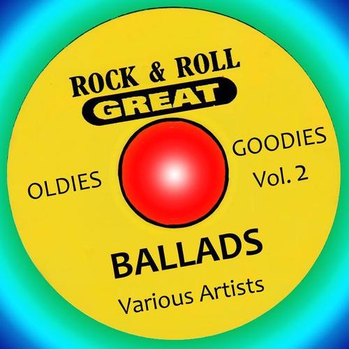 Rock & Roll Great Ballads Vol. 2