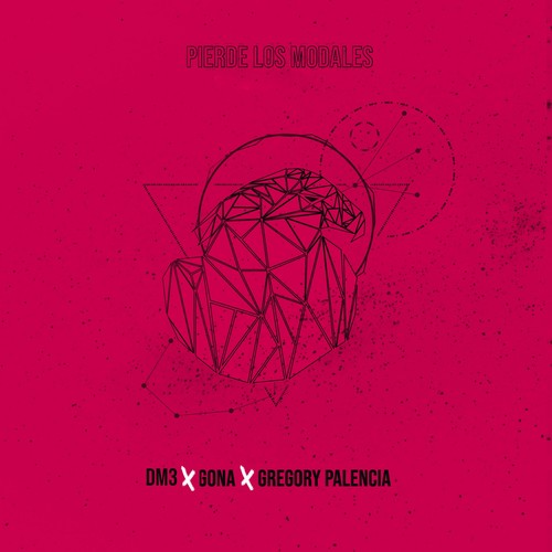 Pierde los Modales (Explicit)