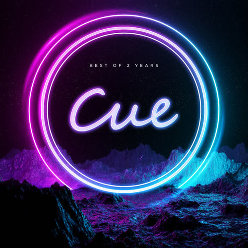 CUE - 2 Years Of Driving Electronic Music