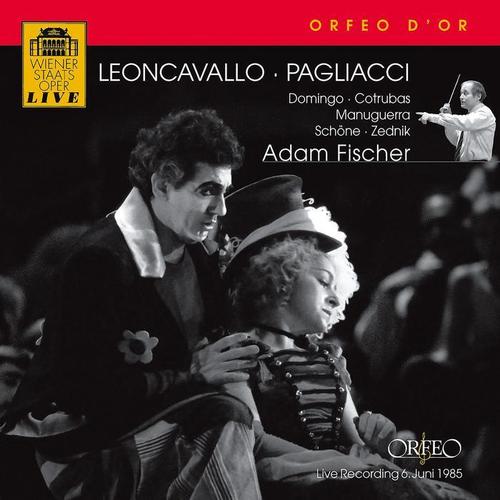 LEONCAVALLO, R.: Pagliacci (Opera) [excerpts] [P. Domingo, Cotrubas, Manuguerra, Schöne, Witte, Vienna State Opera Chorus and Orchestra, A. Fischer]