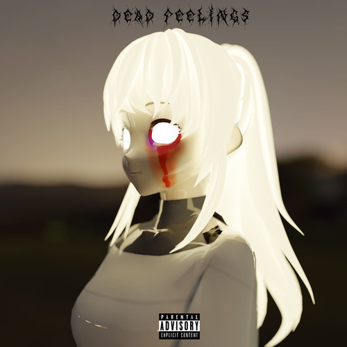 Dead Feelings (Explicit)