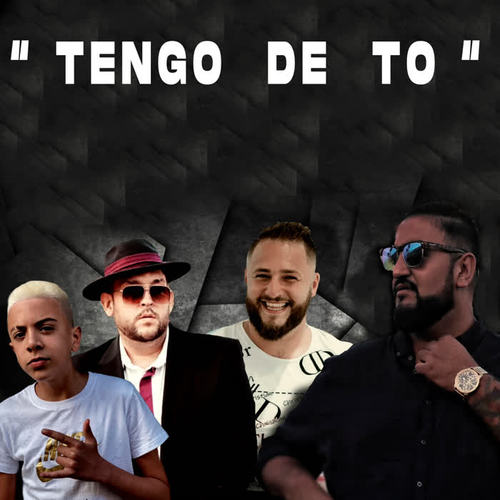 Tengo de To (Explicit)