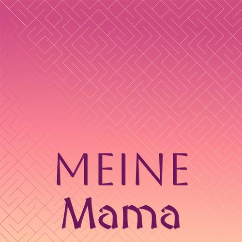 Meine Mama