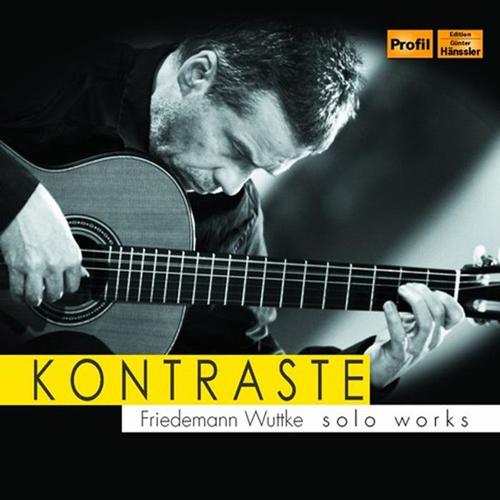 Guitar Recital: Wuttke, Friedemann - WUTTKE, F. / SOR, F. / VILLA-LOBOS, H. / ALBÉNIZ, I. (Kontraste)