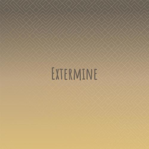 Extermine