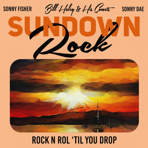 Sundown Rock (Rock N Rol 'Til You Drop)