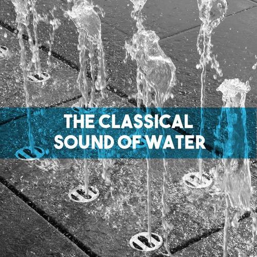 The Classical Sound of Water