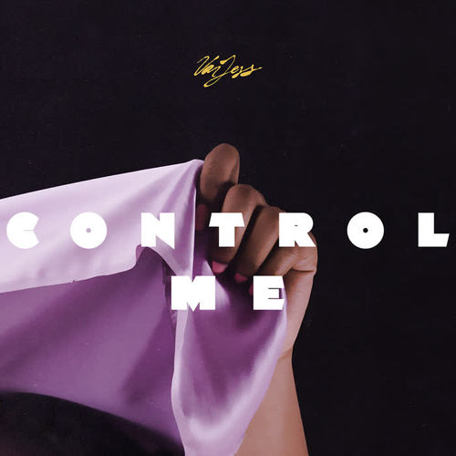 Control Me (Explicit)