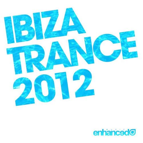 Ibiza Trance 2012