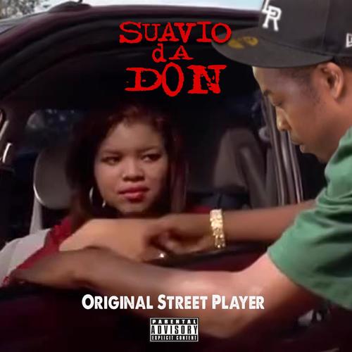 Original Street Player (Explicit)