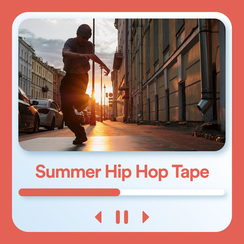 Summer Hip Hop Tape (Explicit)