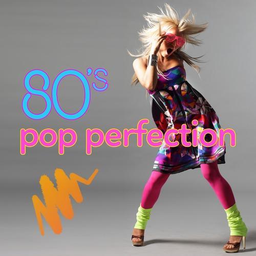 80's: Pop Perfection