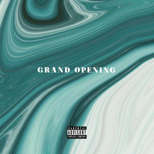 Grand Opening (Explicit)