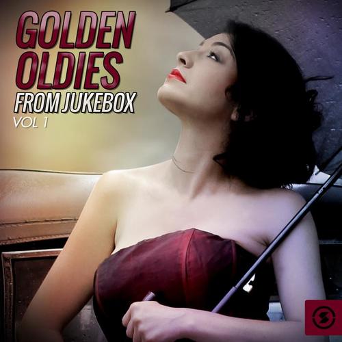 Golden Oldies from Jukebox, Vol. 1