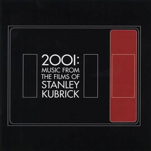 2001 - Music From The Films Of Stanley Kubrick