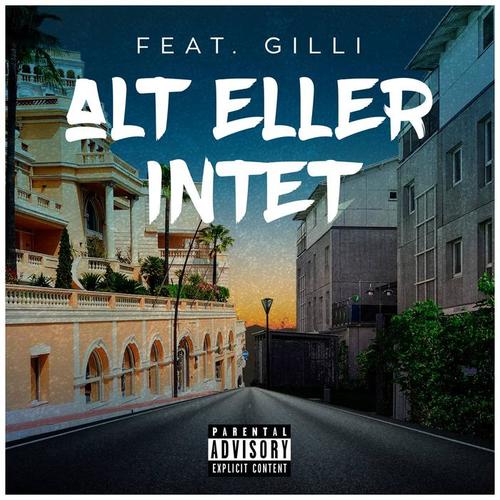 Alt Eller Intet (Explicit)