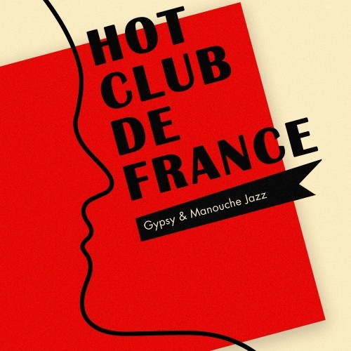 Hot Club De France (Gipsy & Manouche Jazz)