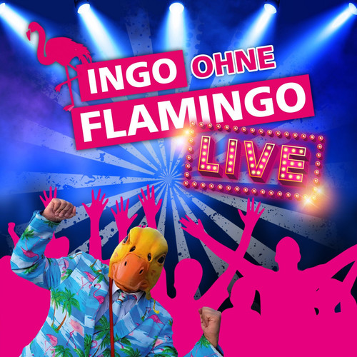 Ingo ohne Flamingo - Live