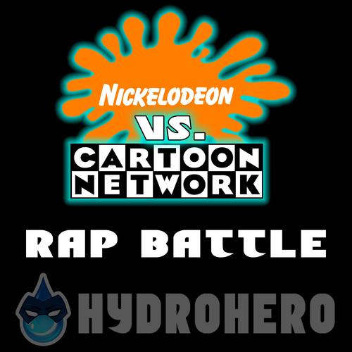 Nickelodeon Vs. Cartoon Network Rap Battle Cypher (Explicit)