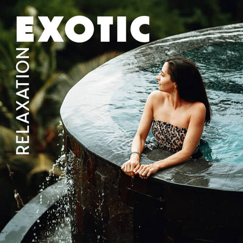 Exotic Relaxation (Hang and Kalimba Exotic Music for Spa Relaxation)