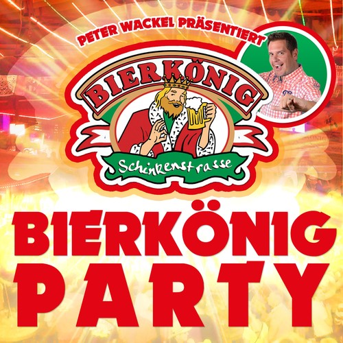 Peter Wackel präsentiert Bierkönig Party