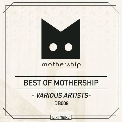 Best Of Mothership