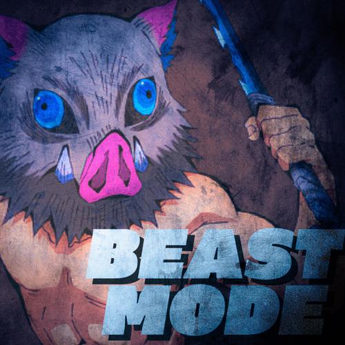 Beast Mode (Inosuke Song) (feat. Ham Sandwich) [Explicit]