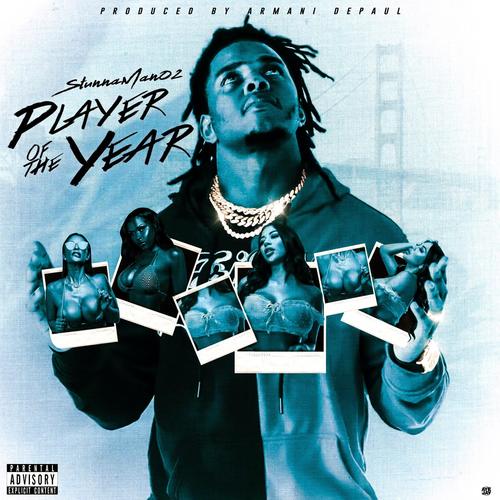 Player Of The Year (feat. Armani Depaul) [Explicit]