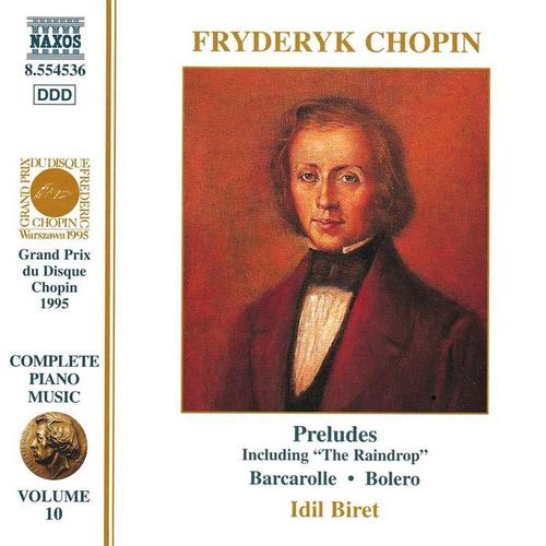 CHOPIN: Preludes / Barcarolle, Op. 60 / Bolero, Op. 19