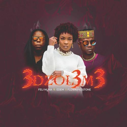 Edzoleme (feat. Edem & FlowKing Stone)